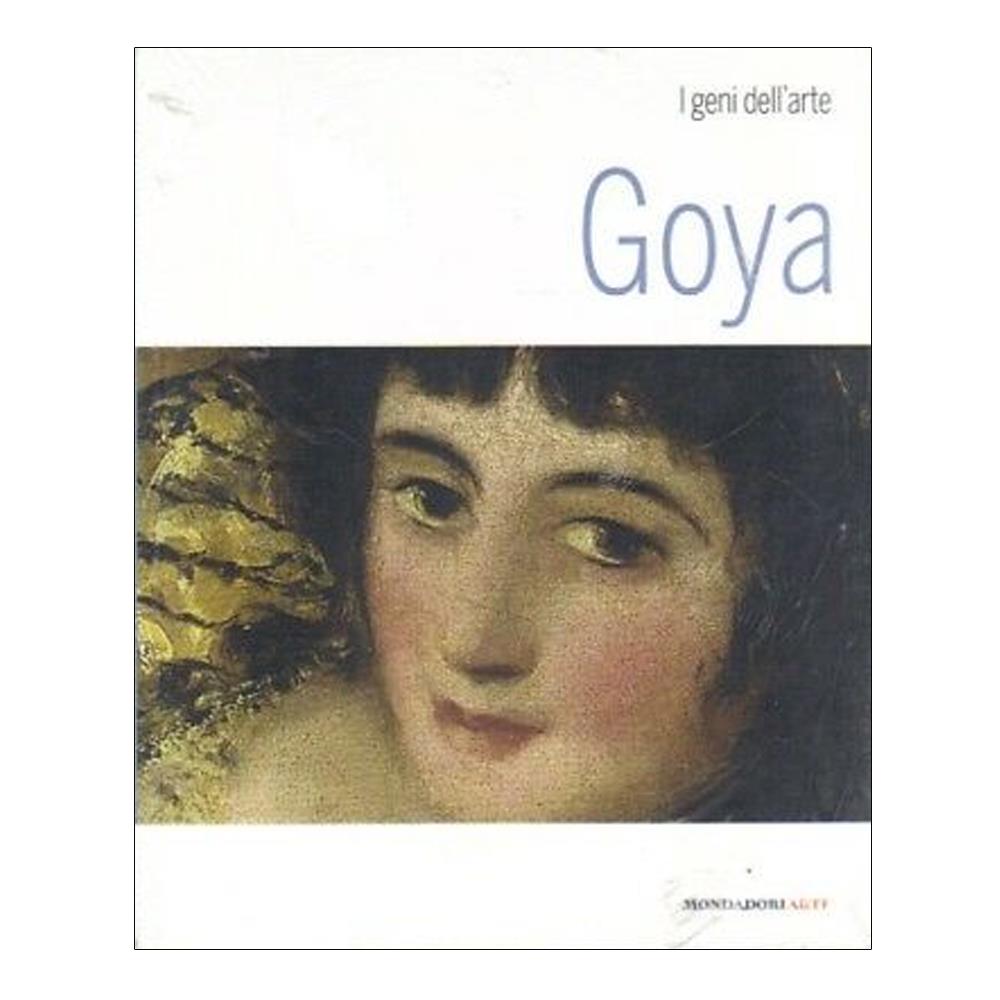 FASTBOOK							 							GOYA - I GENI DELL'ARTE